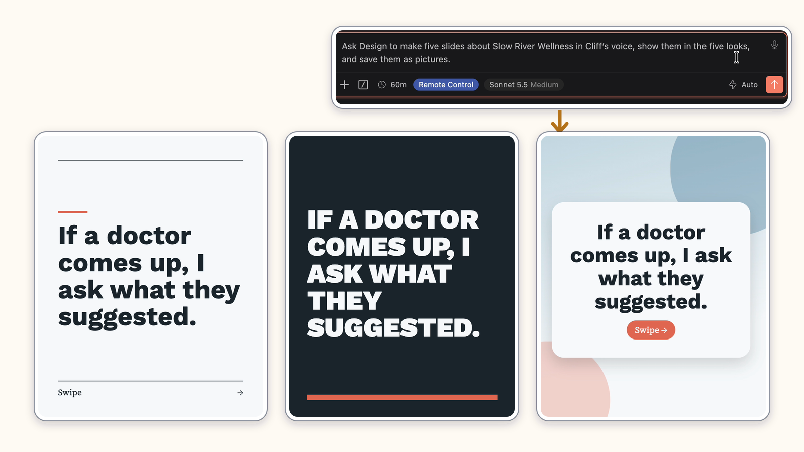 A typed request in a text box, with an arrow down to the same slide shown three ways: dark text on a plain light card, white heavy capitals on a dark card, and dark text on a white card over pale colored shapes.
